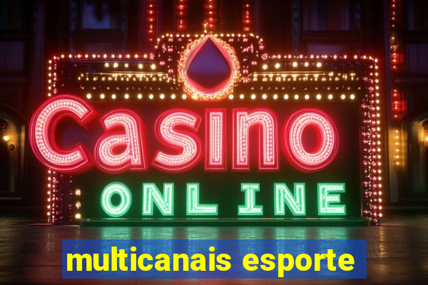 multicanais esporte